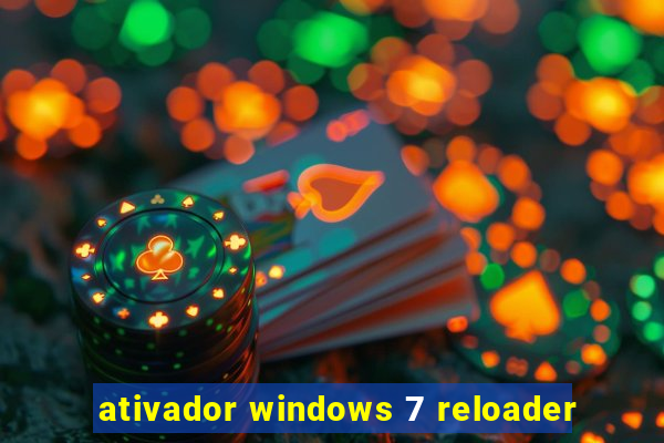 ativador windows 7 reloader